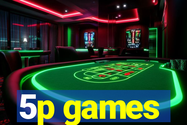 5p games